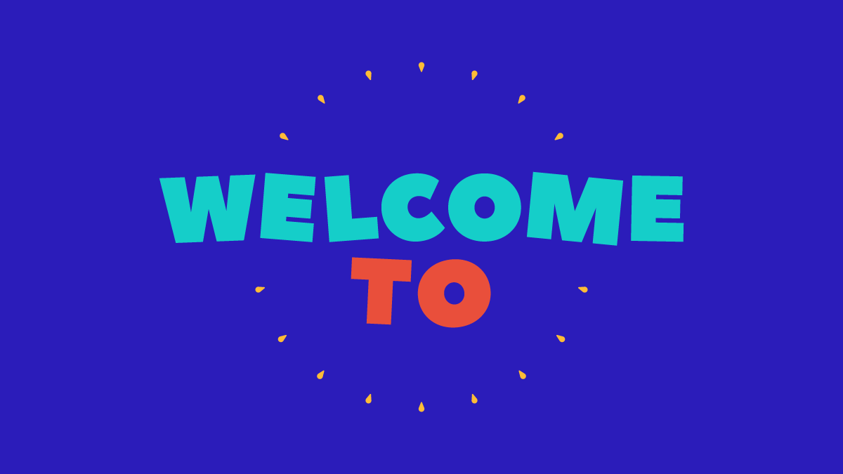 Animation still with text reading "Welcome to". Aqua and red text on a blue background. The letters are wiggly and playful.